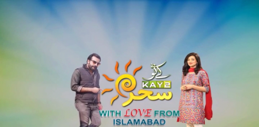 Kay2 Sehar Islamabad With Love | 10 07 2019 | Nouman & Fatima | Kay2tv Kay2 Sehar Islamabad With love